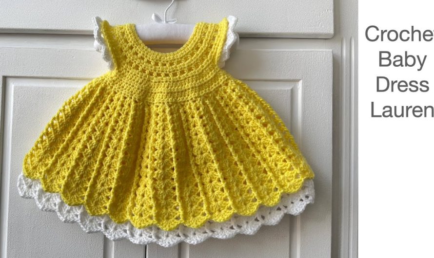 Crochet Baby Dress “Lauren” – Step-by-Step Guide